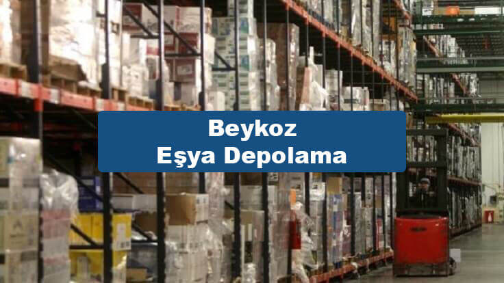Beykoz Eşya Depolama