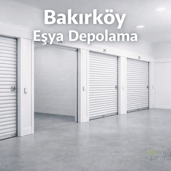 Bakırköy Eşya Depolama