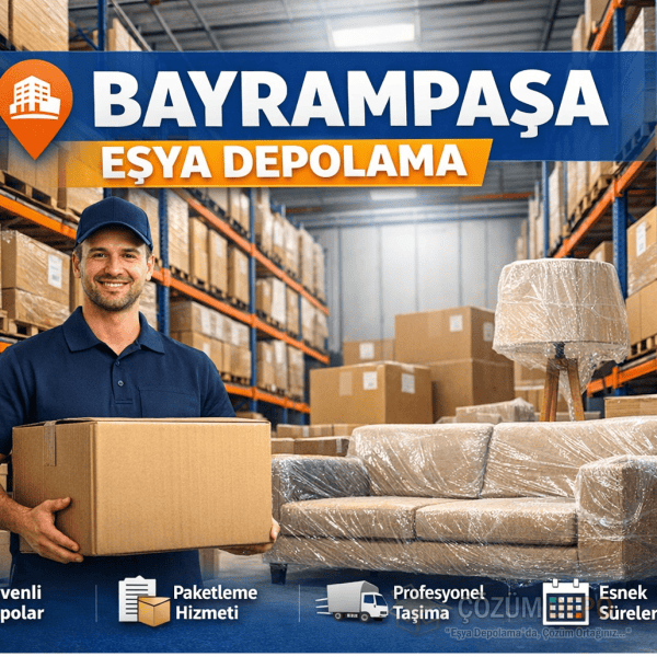 Bayrampaşa Eşya Depolama