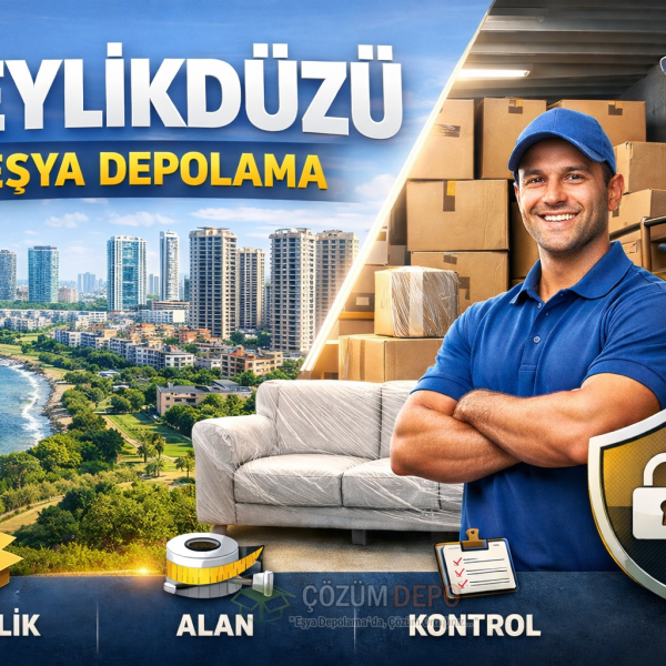Beylikdüzü Eşya Depolama