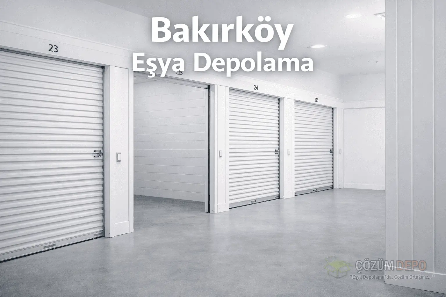 Bakırköy Eşya Depolama