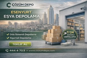 Esenyurt Eşya Depolama
