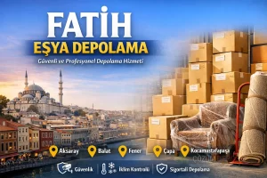 Fatih Eşya Depolama