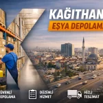 Kağıthane Eşya Depolama
