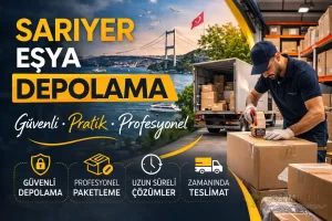 Sarıyer Eşya Depolama