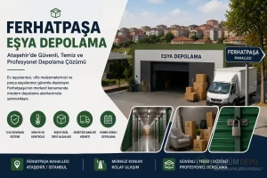 Ferhatpaşa Eşya Depolama