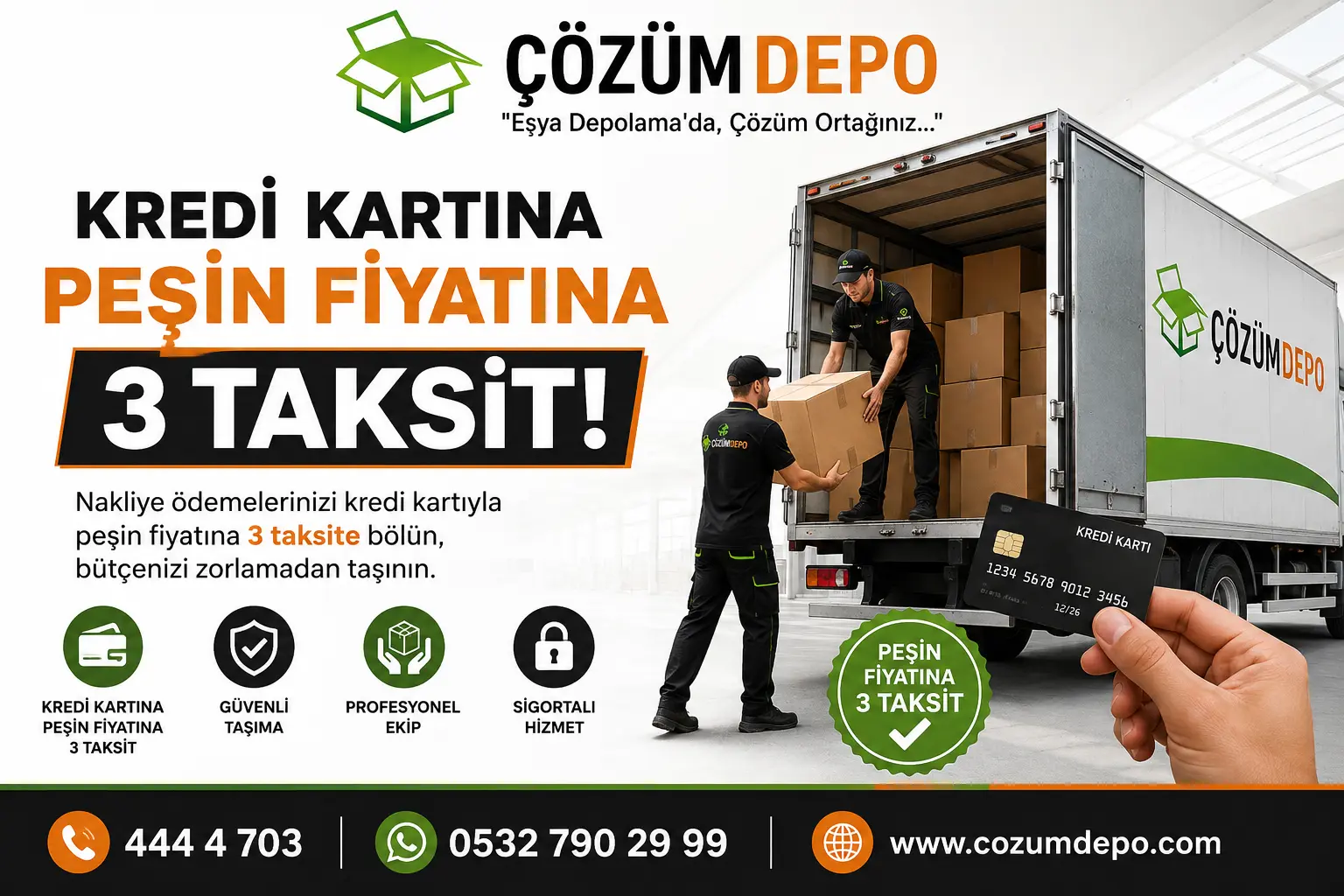 Çözüm Depo nakliye ödemelerinde kredi kartına peşin fiyatına 3 taksit kampanyası