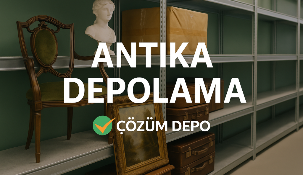 Antika Depolama
