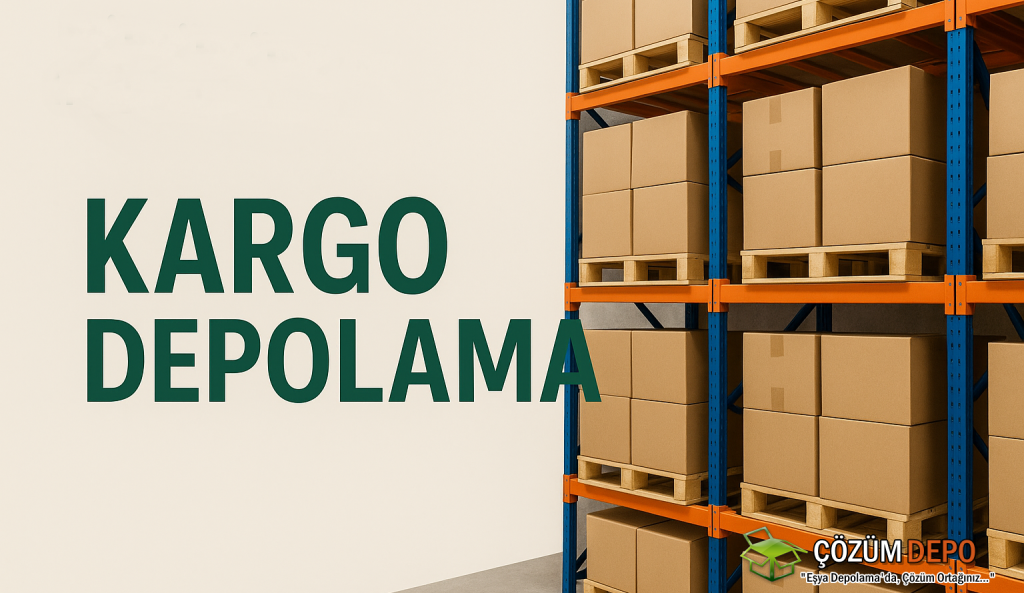 Kargo Depolama