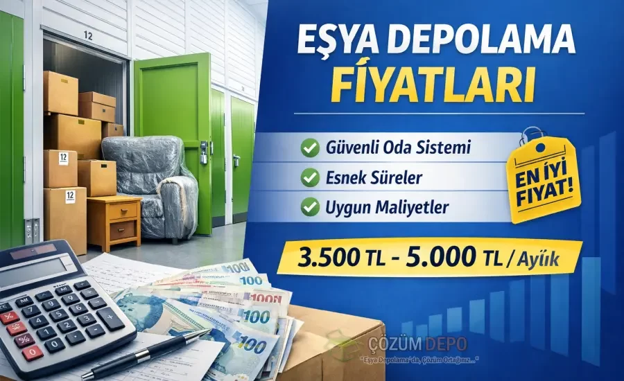 Eşya Depolama Fiyatları