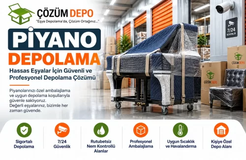 Piyano için güvenli ve profesyonel eşya depolama alanı
